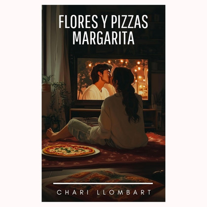 flores y pizzas margarita Flores y pizzas Margarita
